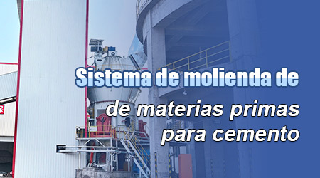 Sistema de molienda de materias primas para cemento